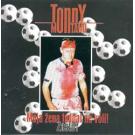 TONNY MONTANO - Moja ena fudbal ne voli!  Zato? (CD)
